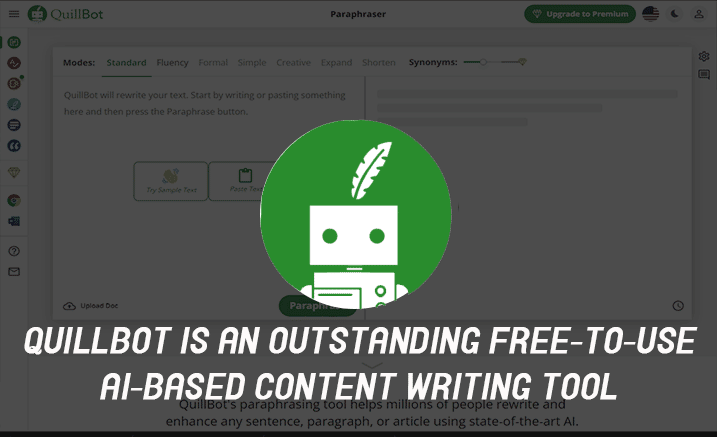 QuillBot is an outstanding free-to-use AI-based content writing tools