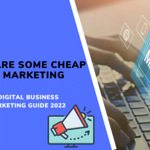 What are some cheap digital marketing tools