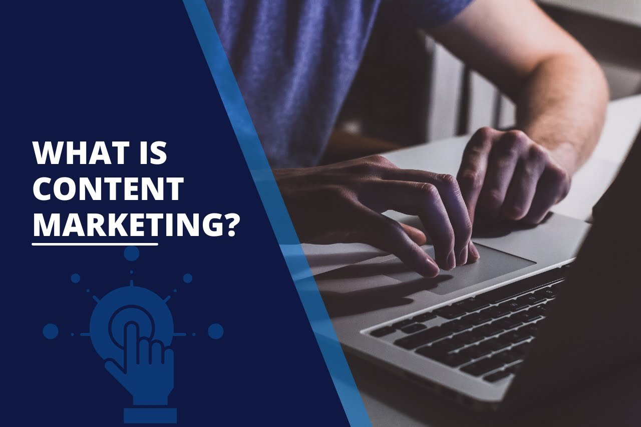 What is Content Marketing