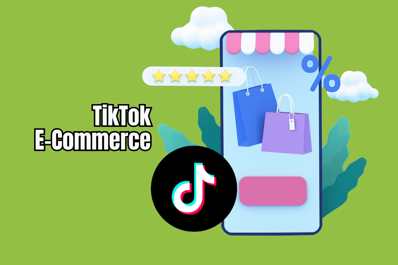 The Power of TikTok for eCommerce